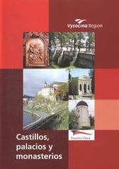 kniha Castillos, palacios y monasterios Vysočina Region, República Checa, Krajský úřad kraje Vysočina 2009