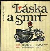 kniha Láska a smrt výbor lidové poezie, Československý spisovatel 1983