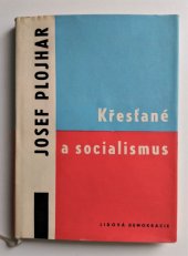 kniha Křesťané a socialismus, Lidová demokracie 1961