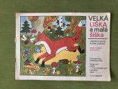 kniha Velká liška a malá šiška omalovánky, Albatros 1981