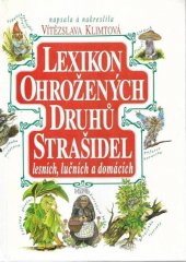 kniha Lexikon ohrožených druhů strašidel lesních, lučních a domácích, Pohádková země 2007