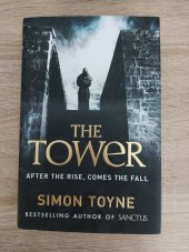 kniha The Tower (Sancti Trilogy #3), HarperCollins 2013