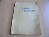 kniha Křesťan a duch svatý O tom, co je v křesťanství podstatné, Dr. Jan Zeman 1930