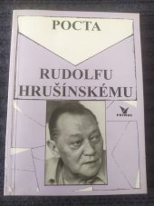 kniha Pocta Rudolfu Hrušínskému, Primus 1994