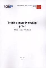 kniha Teorie a metody sociální práce, Tribun EU 2009