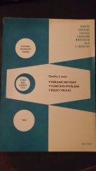 kniha Vybrané metody tvůrčího myšlení v řídící praxi, Resortní vzdělávací středisko Federálního ministerstva paliv a energetiky 1982