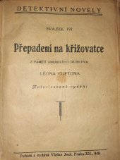 kniha Přepadení na křižovatce, Václav Jenč 1928