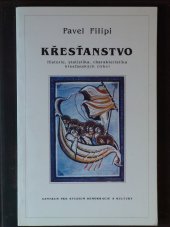 kniha Křesťanstvo historie, statistika, charakteristika křesťanských církví, Centrum pro studium demokracie a kultury 1996