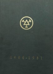 kniha Dvacet pět let Báňské a hutní společnosti 1906-1931, s.n. 1931