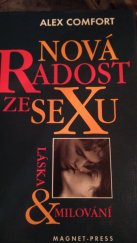 kniha Nová radost ze sexu láska & milování, Magnet-Press 1996