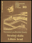 kniha Neznámé podbrdské hrady Strašná skála a Liškův hrad, Nadace České hrady 1999