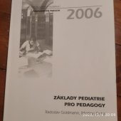 kniha Základy pediatrie pro pedagogy, Univerzita Palackého v Olomouci 2006