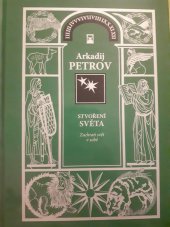 kniha Stvoření světa Zachraň svět v sobě, Libuše Bělousová 2015