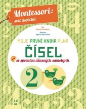 kniha Moje první kniha plná čísel Montessori: Svět úspěchů, Slovart 2017
