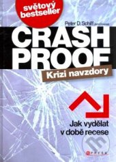 kniha Crash Proof  Krizi navzdory, CPress 2009