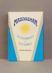 kniha Životospráva a kuchařka, Formát 1993