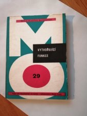 kniha Vytvořující funkce, Mladá fronta 1972