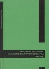 kniha Praktikum SŠ matematiky pro studenty TUL (sbírka úloh), Technická univerzita v Liberci 2011