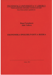 kniha Ekonomika spolehlivosti a rizika, Technická univerzita v Liberci 2011