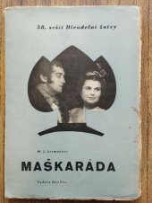 kniha Maškaráda Drama ve verších ve 4 dějstvích, Osveta 1952