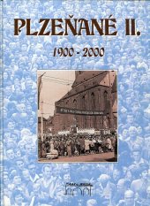 kniha Plzeňané - 1900-2000 2., Starý most 2001