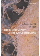 kniha The blood supply of the large intestine, Karolinum  2008