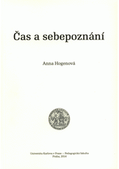 kniha Čas a sebepoznání, Univerzita Karlova, Pedagogická fakulta 2014