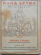 kniha Povídky z Ruska, Českoslovanská akciová tiskárna 1929