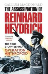 kniha The Assassination of Reinhard Heydrich, Birlinn 2007