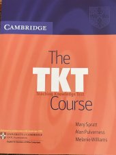 kniha The TKT Course Teaching Knowledge Test, Cambridge University Press 2005