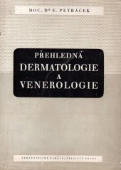 kniha Přehledná dermatologie a venerologie, Zdravotnické nakladatelství 1950