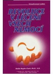 kniha Revoluce v léčení všech nemocí, Pavel Eiselt 2009