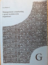 kniha Management a marketing v praxi neziskových organizací, Gaudeamus 2006