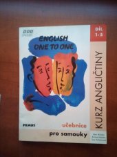 kniha English one to one díl 1-5 kurz angličtiny pro samouky : učebnice, Fraus 1996