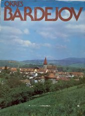 kniha Okres Bardejov, Východoslovenské vydavatel'stvo 1988