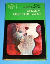 kniha Vraky bez pokladů dva detektivní příběhy, Mladá fronta 1988