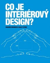 kniha Co je interiérový design?, Slovart 2010