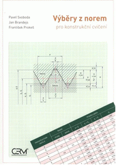 kniha Výběry z norem pro konstrukční cvičení, Cerm 2011