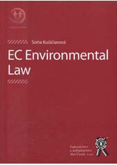 kniha EC environmental law, Aleš Čeněk 2009