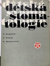 kniha Dětská stomatologie Celost. učebnice, SZdN 1966