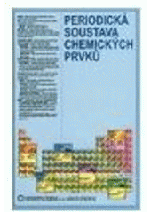 kniha Periodická soustava chemických prvků, Nakladatelství Olomouc 2007