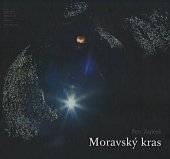 kniha Moravský kras, Nakladatelství KANT 2007