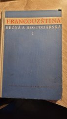 kniha Francouzština běžná a hospodářská. Část 2, - Výslovnost, pravopis a slovník., SPN 1960