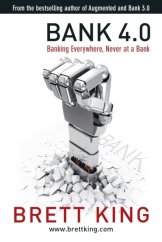 kniha Bank 4.0 Banking Everywhere, Never at a Bank, Marshall Cavendish International 2018