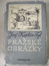 kniha Pražské obrázky Výbor povídek, Mladá fronta 1956