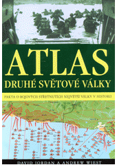 kniha Atlas druhé světové války, Ottovo nakladatelství 2016