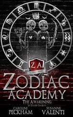 kniha Zodiac Academy The Awakening As Told by the Boys, Caroline Peckham 2021