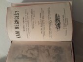 kniha Kam nechceš? [Část 1] kniha výstrah, obsahující líčení soudů Božích na věčnosti a udávající prostředky proti nim., R. Promberger 1904