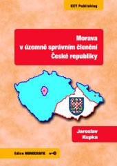 kniha Morava v územně správním členění České republiky, Key Publishing 2016