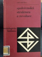 kniha Společenská struktura a revoluce, Svoboda 1974